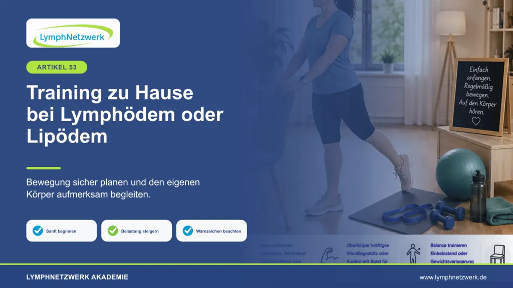 Training zu Hause bei Lymphödem oder Lipödem 