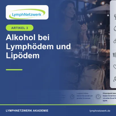 Alkohol bei Lymphödem oder Lipödem