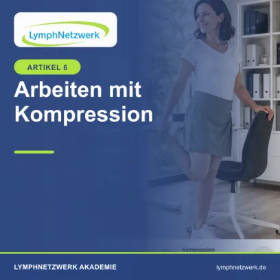 Arbeiten mit Lymphödem oder Lipödem