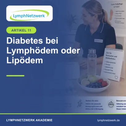 Diabetes und Lymphödem oder Lipödem