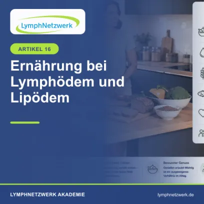 Ernährung bei Lymphödem oder Lipödem
