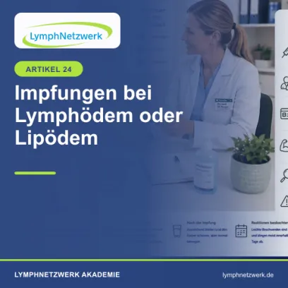 Impfungen bei Lymphödem oder Lipödem