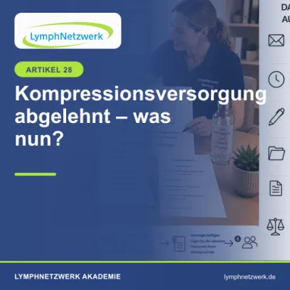 Kompressionsversorgung abgelehnt