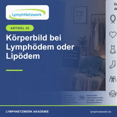 Körperbild bei Lymphödem oder Lipödem