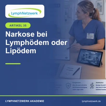 Narkose bei Lymphödem oder Lipödem