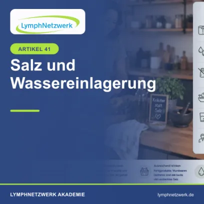 Salz und Wassereinlagerungen bei Lymphödem oder Lipödem