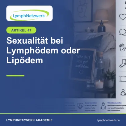Sexualität bei Lymphödem oder Lipödem
